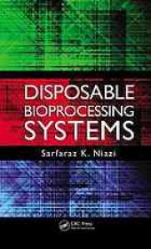 book Disposable bioprocessing systems