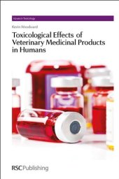 book Toxicological Effects of Veterinary Medicinal Products in Humans: Volume 1