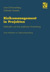 book Risikomanagement in Projekten: Methoden und ihre praktische Anwendung