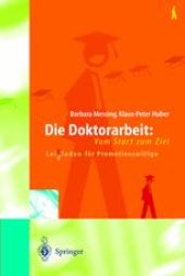 book Die Doktorarbeit: Vom Start zum Ziel: Leitfaden für Promotionswillige