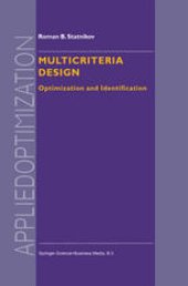 book Multicriteria Design: Optimization and Identification