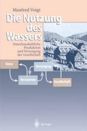 book Die Nutzung des Wassers: Naturhaushaltliche Produktion und Versorgung der Gesellschaft