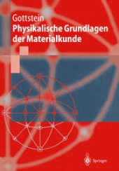 book Physikalische Grundlagen der Materialkunde