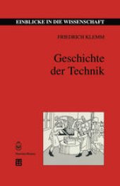 book Geschichte der Technik: Der Mensch und seine Erfindungen im Bereich des Abendlandes