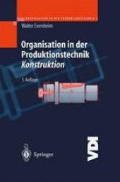 book Organisation in der Produktionstechnik: Konstruktion