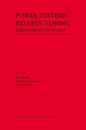 book Power Systems Restructuring: Engineering and Economics