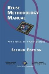 book Reuse Methodology Manual: For System-on-a-Chip Designs