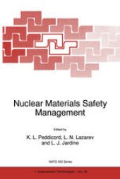 book Nuclear Materials Safety Management