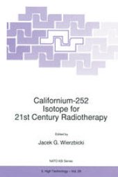 book Californium-252 Isotope for 21st Century Radiotherapy