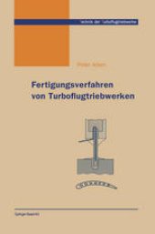 book Fertigungsverfahren von Turboflugtriebwerken