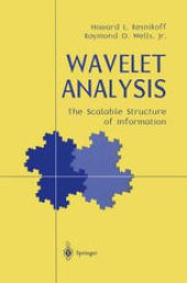 book Wavelet Analysis: The Scalable Structure of Information