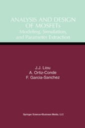 book Analysis and Design of Mosfets: Modeling, Simulation and Parameter Extraction