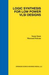 book Logic Synthesis for Low Power VLSI Designs