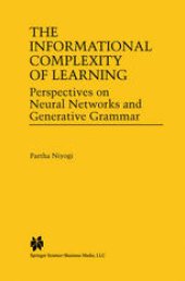 book The Informational Complexity of Learning: Perspectives on Neural Networks and Generative Grammar