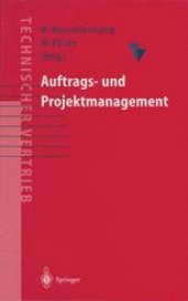 book Auftrags- und Projektmanagement: Projektbearbeitung für den Technischen Vertrieb