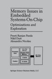 book Memory Issues in Embedded Systems-on-Chip: Optimizations and Exploration