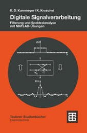 book Digitale Signalverarbeitung: Filterung und Spektralanalyse mit MATLAB-Übungen