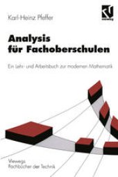 book Analysis für Fachoberschulen: Ein Lehr- und Arbeitsbuch zur modernen Mathematik