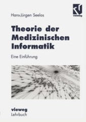 book Theorie der Medizinischen Informatik: Eine Einführung