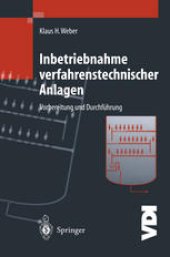 book Inbetriebnahme verfahrenstechnischer Anlagen: Vorbereitung und Durchführung