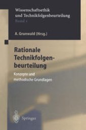 book Rationale Technikfolgenbeurteilung: Konzeption und methodische Grundlagen