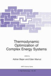 book Thermodynamic Optimization of Complex Energy Systems