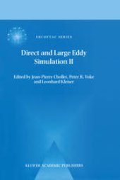 book Direct and Large-Eddy Simulation II: Proceedings of the ERCOFTAC Workshop held in Grenoble, France, 16–19 September 1996