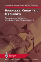 book Parallel Kinematic Machines: Theoretical Aspects and Industrial Requirements