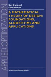 book A Mathematical Theory of Design: Foundations, Algorithms and Applications