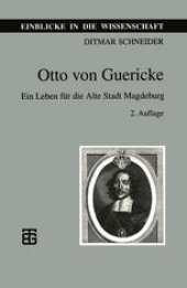 book Otto von Guericke: Ein Leben für die Alte Stadt Magdeburg