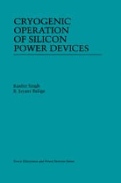 book Cryogenic Operation of Silicon Power Devices