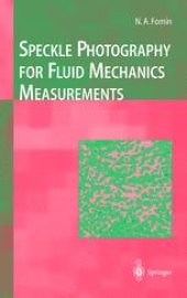 book Speckle Photography for Fluid Mechanics Measurements