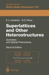 book Superlattices and Other Heterostructures: Symmetry and Optical Phenomena