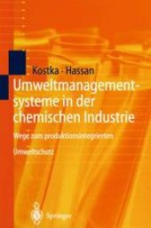 book Umweltmanagementsysteme in der chemischen Industrie: Wege zum produktionsintegrierten Umweltschutz