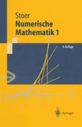 book Numerische Mathematik 1: Eine Einführung — unter Berücksichtigung von Vorlesungen von F.L. Bauer