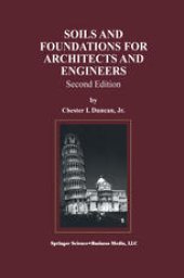 book Soils and Foundations for Architects and Engineers