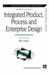 book Integrated Product, Process and Enterprise Design