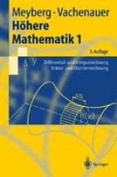 book Höhere Mathematik 1: Differential- und Integralrechnung Vektor- und Matrizenrechnung