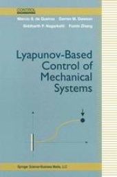 book Lyapunov-Based Control of Mechanical Systems