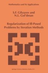 book Regularization of Ill-Posed Problems by Iteration Methods