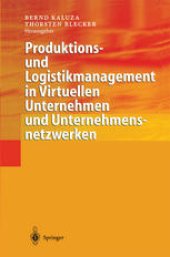 book Produktions- und Logistikmanagement in Virtuellen Unternehmen und Unternehmensnetzwerken