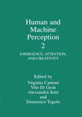 book Human and Machine Perception 2: Emergence, Attention, and Creativity