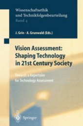 book Vision Assessment: Shaping Technology in 21st Century Society: Towards a Repertoire for Technology Assessment