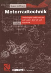 book Motorradtechnik: Grundlagen und Konzepte von Motor, Antrieb und Fahrwerk