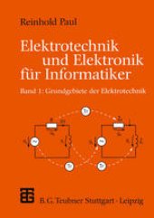 book Elektrotechnik und Elektronik für Informatiker: Grundgebiete der Elektrotechnik