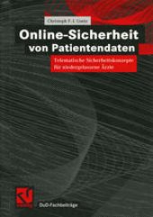 book Online-Sicherheit von Patientendaten: Telematische Sicherheitskonzepte für niedergelassene Ärzte