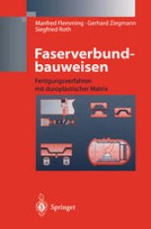 book Faserverbundbauweisen: Fertigungsverfahren mit duroplastischer Matrix