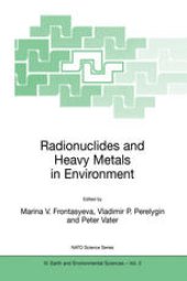 book Radionuclides and Heavy Metals in Environment