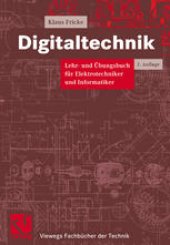 book Digitaltechnik: Lehr- und Übungsbuch für Elektrotechniker und Informatiker