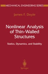 book Nonlinear Analysis of Thin-Walled Structures: Statics, Dynamics, and Stability